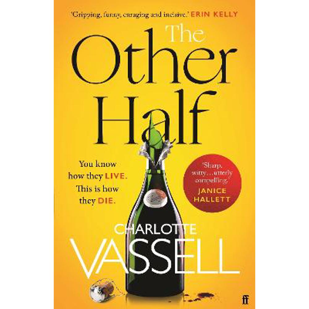 The Other Half: You know how they live. This is how they die. (Hardback) - Charlotte Vassell